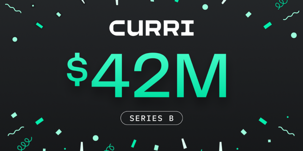 Curri Raises $42 Million in Series B