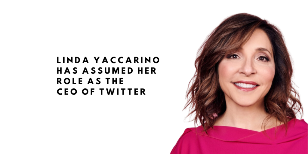 Linda Yaccarino has assumed her role as the CEO of twitter