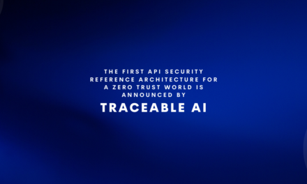 The First API Security Reference Architecture for a Zero Trust World is Announced by Traceable AI