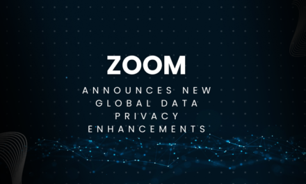 Zoom Announces New Global Data Privacy Enhancements