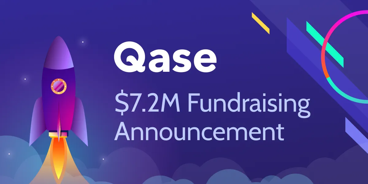 Qase Raises $7.2M to Revolutionize Software Testing Management