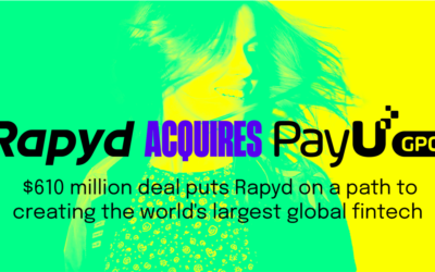 Rapyd’s $610M PayU Acquisition Propels Global Fintech Expansion