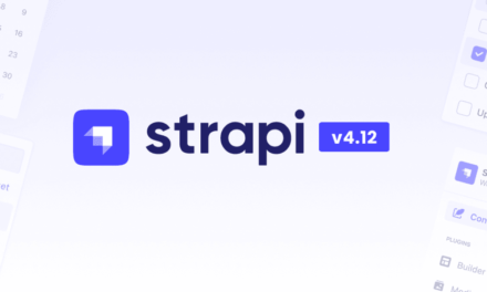 Strapi 4.12 and Strapi Cloud Custom Plans: Company Unleashes Updates this Summer