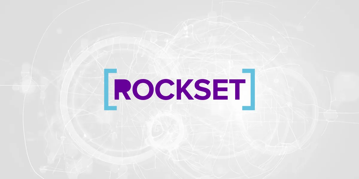 Rockset bags a successful $44 million!